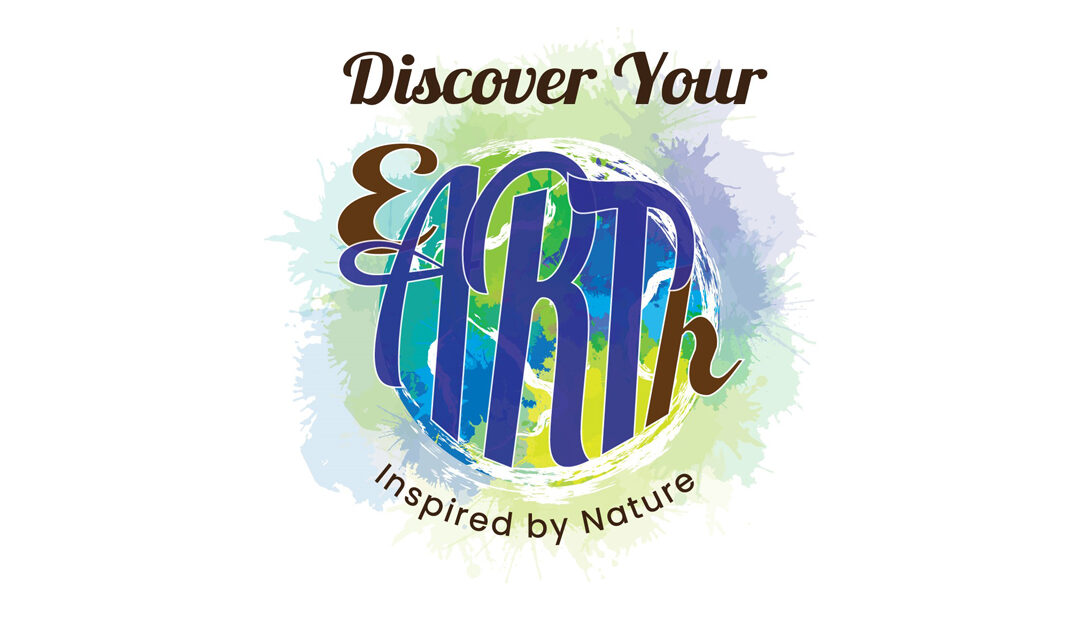 Discover Your eARTh: Inspired by Nature